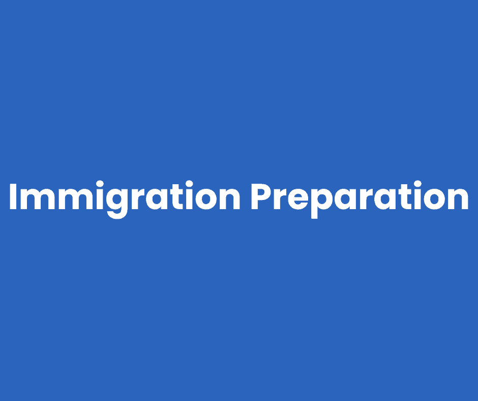 Immigration-Preparation